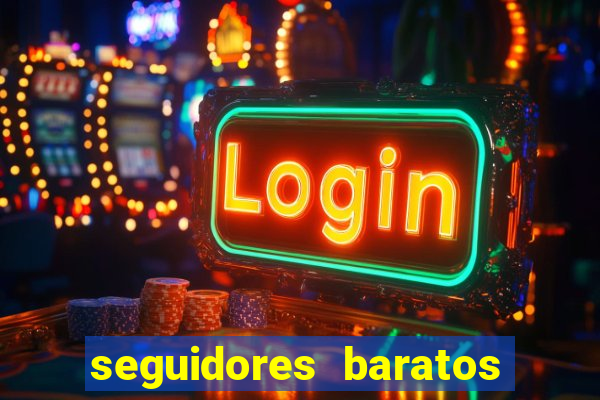 seguidores baratos para instagram